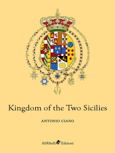Portada del libro «Kingdom of the Two Sicilies», de Antonio Ciano