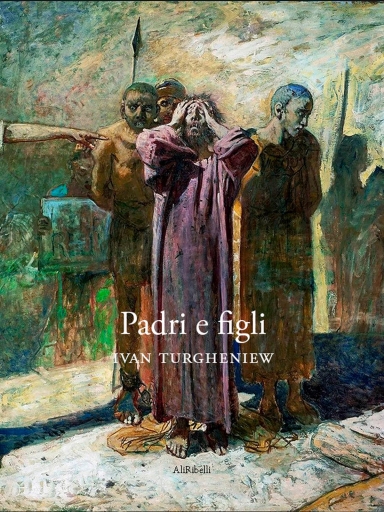 Portada del libro «Padri E Figli (Traduzione E Prefazione Di Federigo Verdinois)», de Ivan Turgheniew
