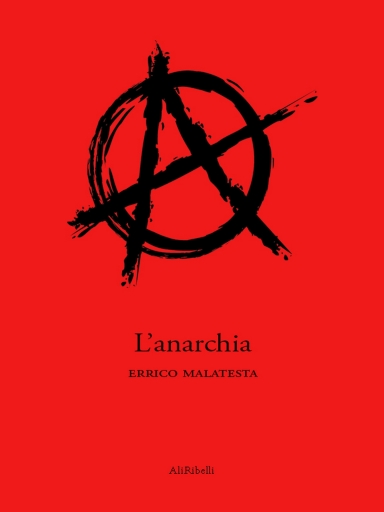 Portada del libro «L' Anarchia», de Errico Malatesta