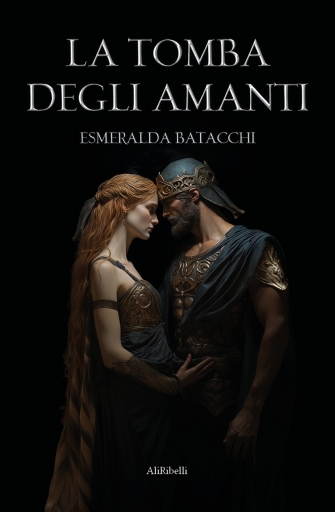 Portada del libro «La Tomba Degli Amanti», de Esmeralda Batacchi