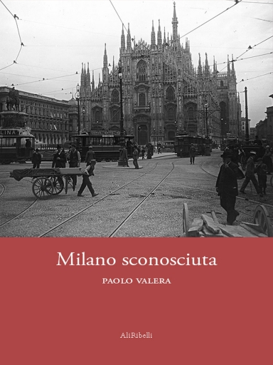 Portada del libro «Milano Sconosciuta», de Paolo Valera