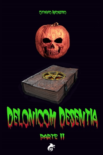 Portada del libro «Delonicom Desentia II», de Ottavio Nicastro