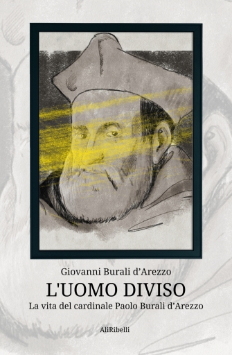Portada del libro «L'uomo diviso (La vita del cardinale Paolo Burali d'Arezzo)», de Giovanni Burali d'Arezzo