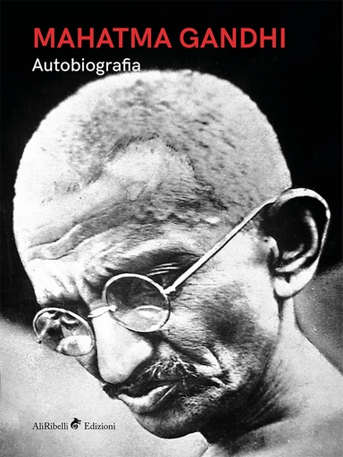 Mahatma Gandhi-Autobiografia