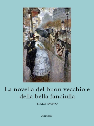 La Novella Del Buon Vecchio E Della Bella Fanciulla
