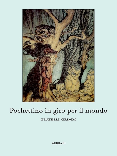 Portada del libro «Pochettino in Giro Per Il Mondo», de Fratelli Grimm