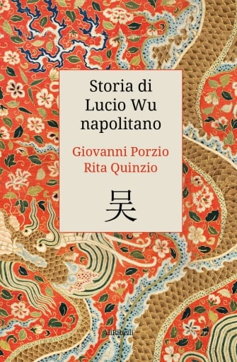 Portada del libro «Storia Di Lucio Wu Napolitano», de Rita Quinzio