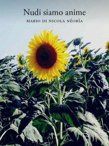 Portada del libro «Nudi Siamo Anime», de Mario Di Nicola Néorìa