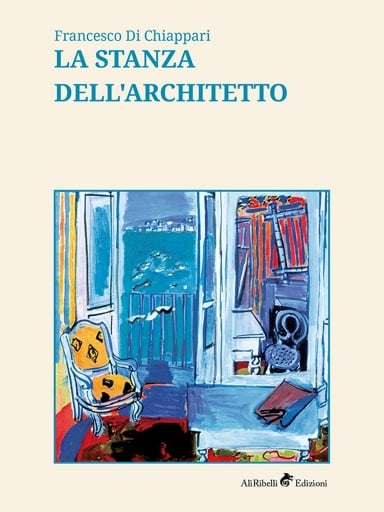 Portada del libro «La Stanza Dell'architetto», de Francesco Di Chiappari
