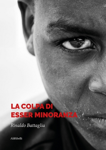 Portada del libro «La Colpa Di Esser Minoranza», de Rinaldo Battaglia