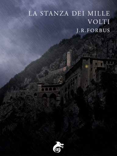 Portada del libro «La Stanza Dei Mille Volti», de Jason Ray Forbus