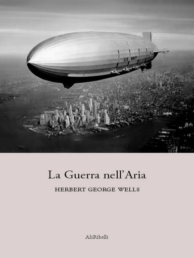 La Guerra Nell' Aria (Traduzione Dall'Inglese Di Irma Rios)