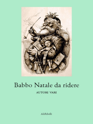 Portada del libro «Babbo Natale Da Ridere», de Vari Autori