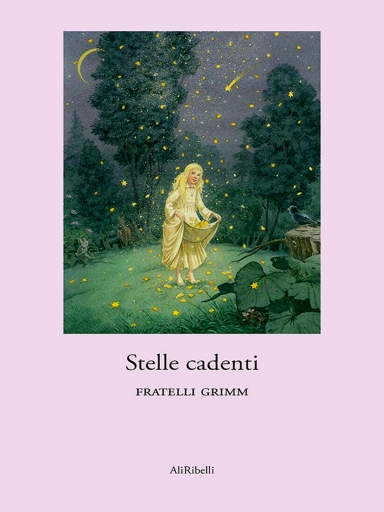 Portada del libro «Stelle Cadenti», de Fratelli Grimm
