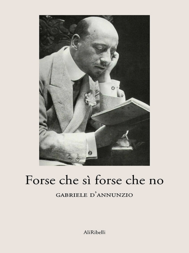 Forse Che Sì Forse Che No