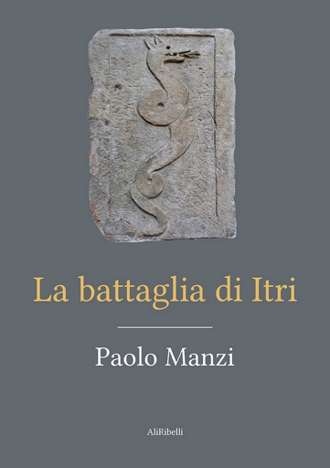 Portada del libro «La Battaglia Di Itri», de Paolo Manzi