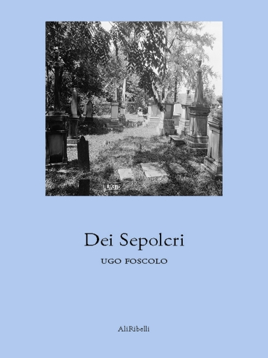 Portada del libro «Dei Sepolcri», de Ugo Foscolo