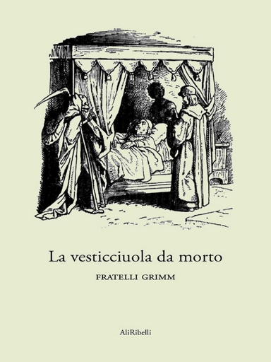 Portada del libro «La Vesticciuola Da Morto», de Fratelli Grimm