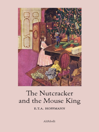 The Nutcracker and the Mouse King