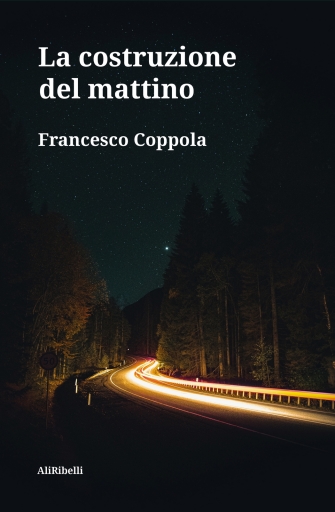 Portada del libro «La Costruzione Del Mattino», de Francesco Coppola