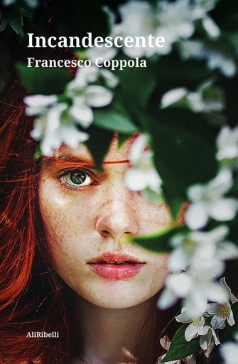 Portada del libro «Incandescente», de Francesco Coppola