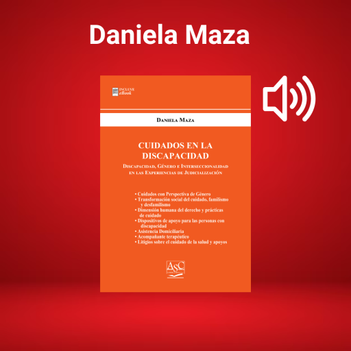 Cuidados en la Discapacidad - PodCast - Daniela Maza
