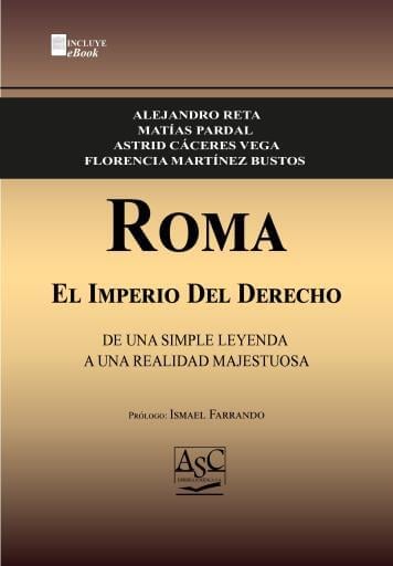 Roma - El Imperio del Derecho