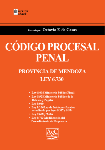Código Procesal Penal - Provincia de Mendoza - Ley 6.730 - Actualización Mayo 2026