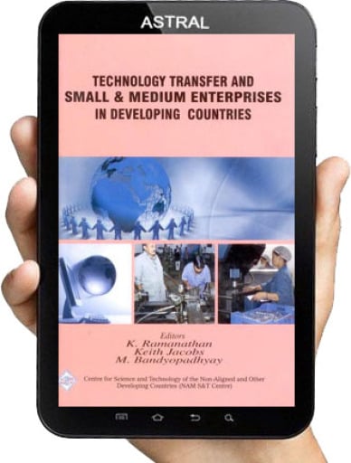 Technology Transfer and Small & Medium Enterprises in Developing Countries/NAM S&T Centre