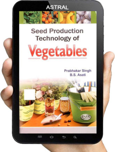 Seed Production Technology of Vegetables