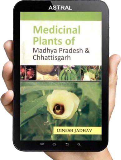 Medicinal Plants of Madhya Pradesh and Chhattisgarh