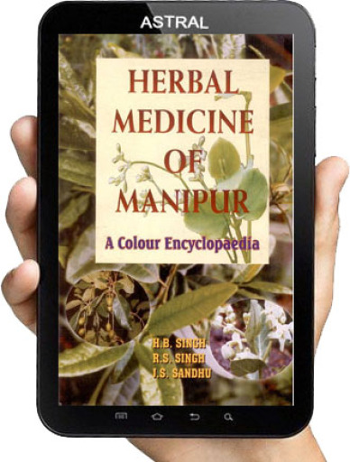 Herbal Medicine of Manipur: A Colour Encyclopaedia