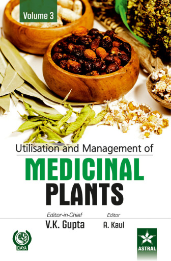 Utilisation and Management of Medicinal Plants Vol. 3