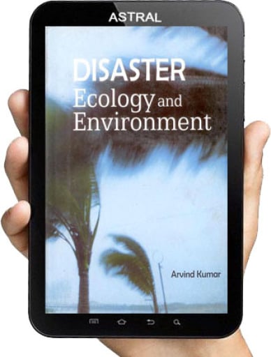 Disaster Ecology and Environment