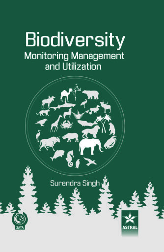 Biodiversity: Monitoring Management and Utilization