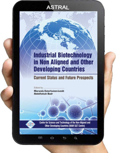 Industrial Biotechnology in Non Aligned and Other Developing Countries Current Status and Future Prospects