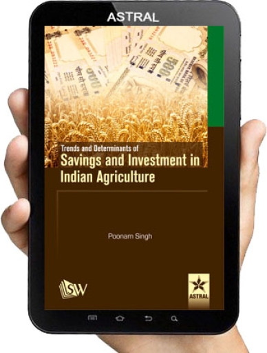Trends and Determinants of Savings and Investment in Indian Agriculture