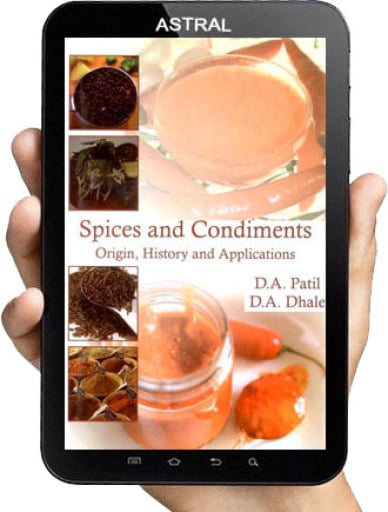 Spices and Condiments Origin, History and Applications