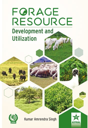 Forage Resource: Development and Utilization