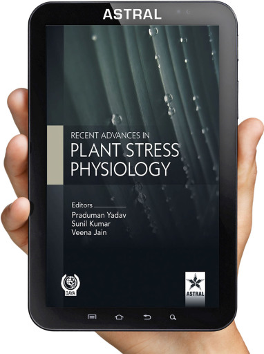 Recent Advances in Plant Stress Physiology