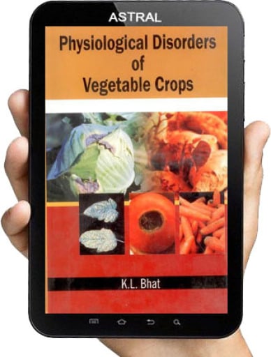 Physiological Disorders of Vegetable Crops