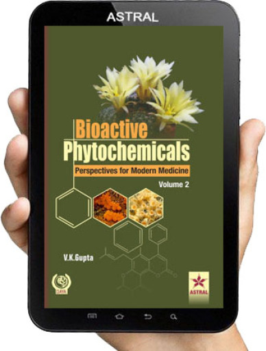 Bioactive Phytochemicals: Perspectives for Modern Medicine Vol. 2
