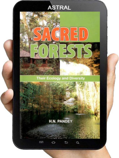 Sacred Forests: Their Ecology and Diversity