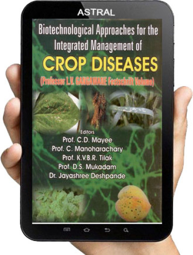 Biotechnological Approaches for the Integrated Management of Crop Diseases
