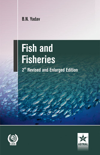 Fish and Fisheries 2nd Revised and Enlarged edn