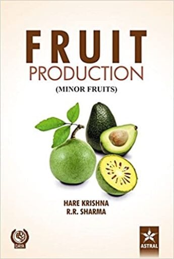 Fruit Production: Minor Fruits