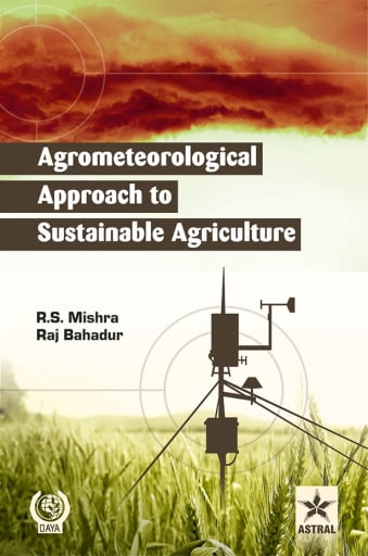 Agrometeorological Approach to Sustainable Agriculture
