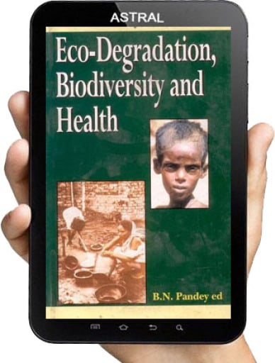 Eco-Degradation Biodiversity and Health