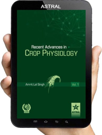 Recent Advances in Crop Physiology Vol. 1