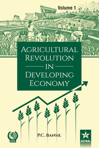 Agricultural Revolution in Developing Economy in 2 Vols.